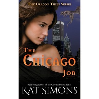 (英文圖書)The Chicago Job: A Dragon Thief Story 平裝版, T&d Publishing, 英文
