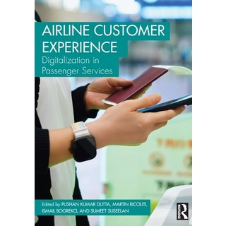 (英文圖書)Airline Customer Experience: Digitalization in Passenger Services 平裝版, Routledge, 英文