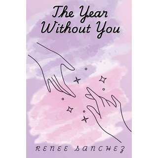 (英文圖書)The Year Without You 平裝版, Renee Sanchez, 英文