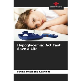 (英文圖書)Hypoglycemia: Act Fast Save a Life 平裝版, Our Knowledge Publishing, 英文