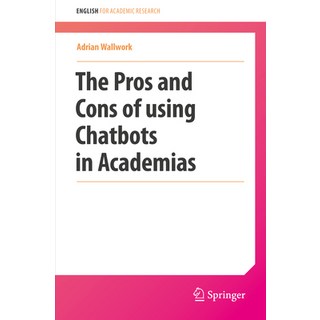(英文圖書)The Pros and Cons of Using Chatbots 平裝版, Springer, 英文