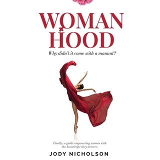 (英文圖書)Womanhood: Why didn't it come with a manual? 平裝版, Aviva Press - Jody Nicholson, 英文