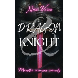 (英文圖書)Dragon & Knight: Monster romance comedy 平裝版, Independently Published, 英文