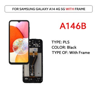 LCD 디스플레이 터치 스크린 디지타이저 어셈블리 패널 교체 삼성 갤럭시 A14 4G 5G A145F A145P A146B A14, 6)A146B With Frame, 1개