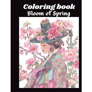 (英文圖書)The Blossom of Spring.: A Korean noblewoman adorned in floral splendor where tr... 平裝版, Independently Published, 英文