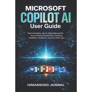(英文圖書)Microsoft Copilot AI User Guide: The Complete Up-to-Date Manual for Excel Word... 平裝版, Independently Published, 英文