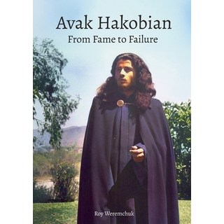 (英文圖書)Avak Hakobian: From Fame to Failure 平裝版, Bod - Books on Demand, 英文
