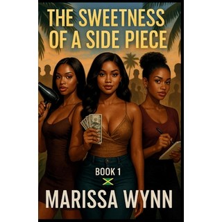 (英文圖書)The Sweetness of a Side Piece: In Jamaica 平裝版, Independently Published, 英文