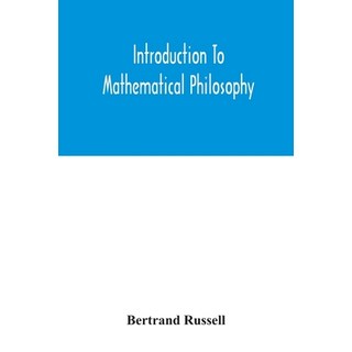 Introduction to mathematical philosophy Paperback, Alpha Edition