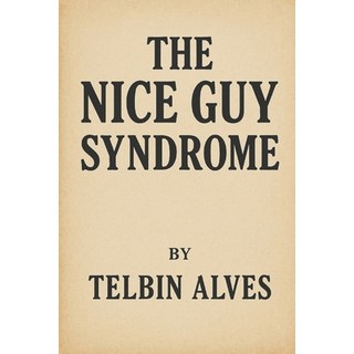 (英文圖書)The nice guy syndrome 平裝版, Independently Published, 英文