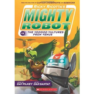 Ricky Ricotta's #3: Mighty Robot vs. the Voodoo Vultures from Venus (Paperback)