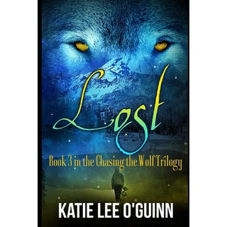 (英文圖書)Lost: A Dark Paranormal Romance: Book 3 in the Chasing the Wolf Series 平裝版, Independently Published, 英文