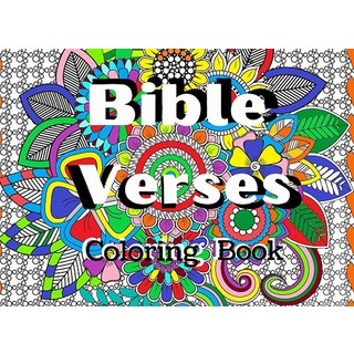 Bible Verses Coloring Book: Christian Inspirational & Motivational Scripture with Flowers Patterns, Bible Verses Coloring Book: Ch