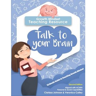 Talk to Your Brain: Growth Mindset Teaching Resource Paperback, Independently Published