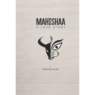(英文圖書)Mahishaa: A Love Story 平裝版, Theunn Corporation, 英文