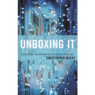 (英文圖書)Unboxing IT: A Look Inside the Information Technology Black Box 平裝版, Rowman & Littlefield Publis..., 英文