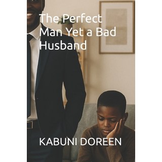 (英文圖書)The Perfect Man Yet a Bad Husband 平裝版, Independently Published, 英文