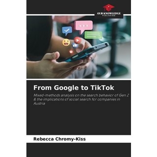 (英文圖書)From Google to TikTok 平裝版, Our Knowledge Publishing, English, Paperback