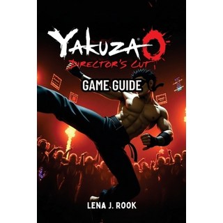 (英文圖書)Yakuza 0 Director's Cut Game Guide: Complete Walkthrough Pro Strategies Hidden... 平裝版, Independently Published, 英文