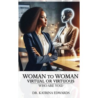 (英文圖書)Woman to Woman Virtual or Virtuous 平裝版, Krystal Lee Enterprises (Kl..., 英文