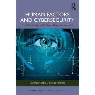 (英文圖書)Human Factors and Cybersecurity: The Psychology of Online Safety and Security 平裝版, Routledge, 英文