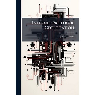 (英文圖書)Internet Protocol Geolocation 平裝版, Hutson Street Press, 英文