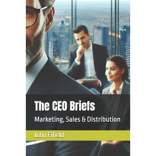 (英文圖書)The CEO Briefs: Marketing Sales & Distribution 平裝版, Independently Published, 英文