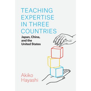 (영문도서) Teaching Expertise in Three Countries: Japan China and the United States Paperback, University of Chicago Press, English, 9780226818672
