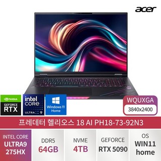 에이서 프레데터 헬리오스 18 AI PH18-73-92N3 울트라9 275HX 지포스 RTX5090 18인치 게이밍 고성능 윈도우11탑재, 윈도우 11 홈, 64GB, 4TB, 다크그레이