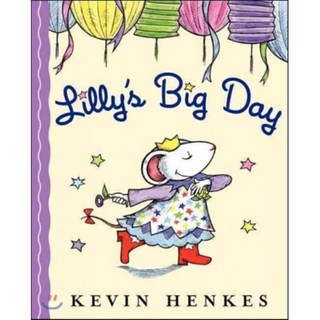 Lilly's Big Day Paperback, Greenwillow Books