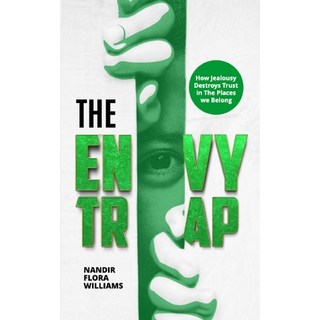 (英文圖書)The Envy Trap: How Jealousy Destroys Trust in Places We Belong 平裝版, Independently Published, 英文