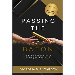 (英文圖書)Passing the Baton 平裝版, Victoria B. Thompson, 英文