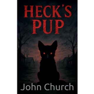 (英文圖書)Heck's Pup 平裝版, Kayden John, 英文