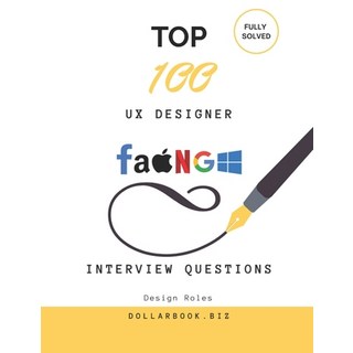 (英文圖書)Top 100 UX Designer Interview questions: Fully Solved: Answer UX Interview Quest... 平裝版, Independently Published, 英文