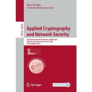 (英文圖書)Applied Cryptography and Network Security: 23rd International Conference Acns 2... 平裝版, Springer, 英文