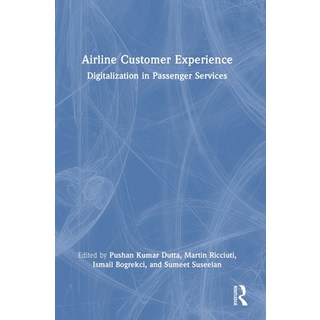 (英文圖書)Airline Customer Experience: Digitalization in Passenger Services 精裝版, Routledge, 英文