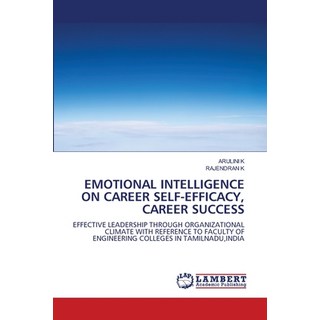(영문도서) Emotional Intelligence on Career Self-Efficacy Career Success Paperback, LAP Lambert Academic Publis..., English, 9786207996209