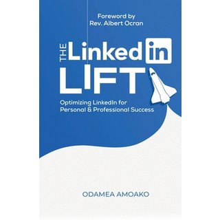 (英文圖書)The LinkedIn Lift: Optimizing LinkedIn for Personal and Professional Success 平裝版, Independently Published, 英文
