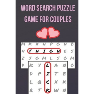 (영문도서) Word Search Puzzle Game for Couples: Challenge for Adults Naughty & Romantic Foreplay Large P... Paperback, Independently Published, English, 9798608323119