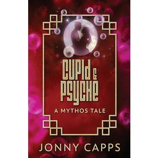 (英文圖書)Cupid & Psyche: A Mythos Tale 平裝版, Next Chapter, 英文