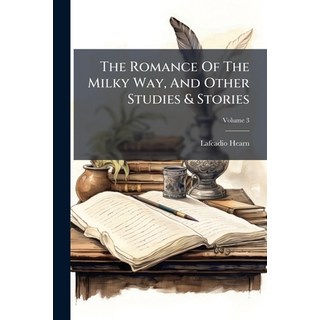 (英文圖書)The Romance Of The Milky Way And Other Studies & Stories; Volume 3 平裝版, Nabu Press, 英文