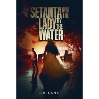 (英文圖書)Setanta and The Lady By The Water 平裝版, Staten House, 英文