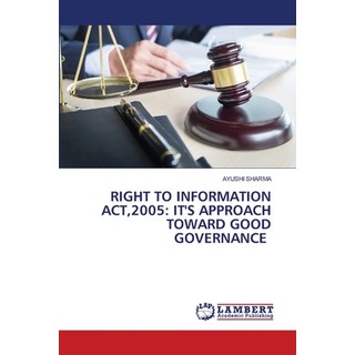 (英文圖書)Right to Information Act 2005: It's Approach Toward Good Governance 平裝版, LAP Lambert Academic Publis..., 英文