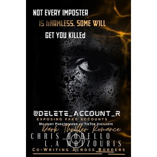 (英文圖書)@delete_account_r: Not every imposter is harmless some will get you killed. 平裝版, Independently Published, 英文