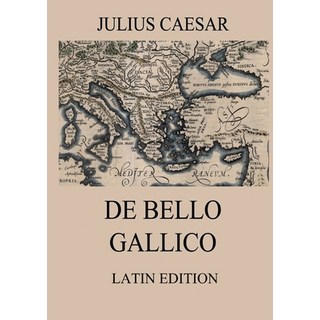 (英文圖書)De Bello Gallico: Commentaries on the Gallic War: Latin Edition 平裝版, Jazzybee Verlag, 英文