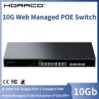 HORACO 8포트 10G PoE 스위치 웹 관리형 4포트 10G SFP 슬롯 POE 200W (WiFi 6e7 AP VoIP 전화 감시 POE, 04 US Adapter, 1개
