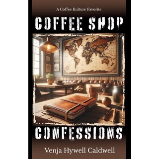 (英文圖書)Coffee Shop Confessions 平裝版, Coffeekulture.Shop, 英文