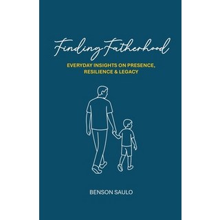 (英文圖書)Finding Fatherhood 平裝版, Benson Saulo, 英文