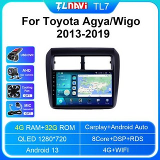 Toyota Wigo Agya 2013 2014 - 2019 용 9 인치 2K 스크린 헤드 유닛 Android 자동 스테레오 자동차 라디오 GPS 네비게이션 네비게이터 Carpla, 3)TL7 4G 32G CAM DVR