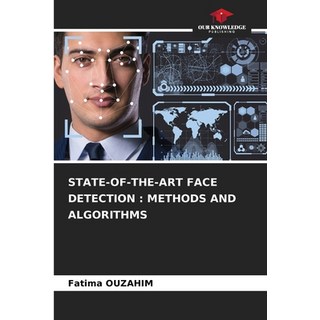 (英文圖書)State-Of-The-Art Face Detection: Methods and Algorithms 平裝版, Our Knowledge Publishing, 英文